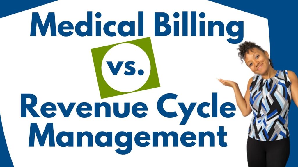 Medical Billing vs. Revenue Cycle Management